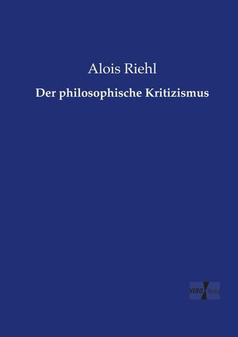 Der philosophische Kritizismus