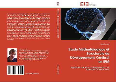 Etude Méthodologique et Structurale du Développement Cérébral en IRM