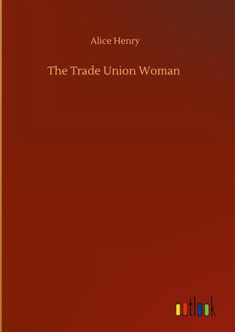 The Trade Union Woman
