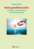 Meine gestohlenen Jahre