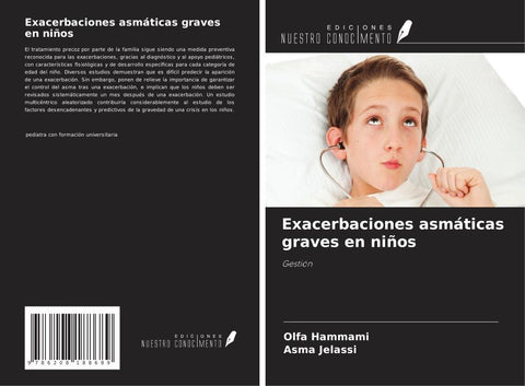 Exacerbaciones asmáticas graves en niños