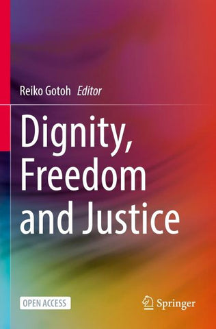 Dignity, Freedom and Justice