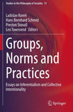 Groups, Norms and Practices