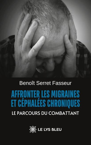 Affronter les migraines et céphalées chroniques