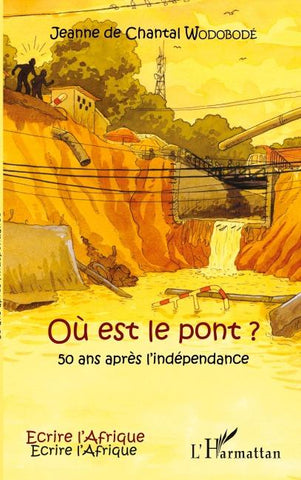 Où est le pont ?