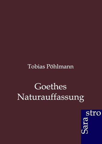 Goethes Naturauffassung