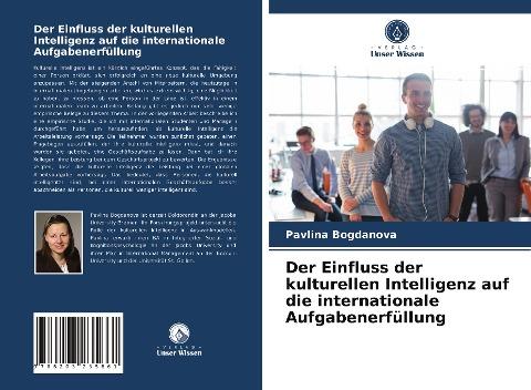 Der Einfluss der kulturellen Intelligenz auf die internationale Aufgabenerfüllung