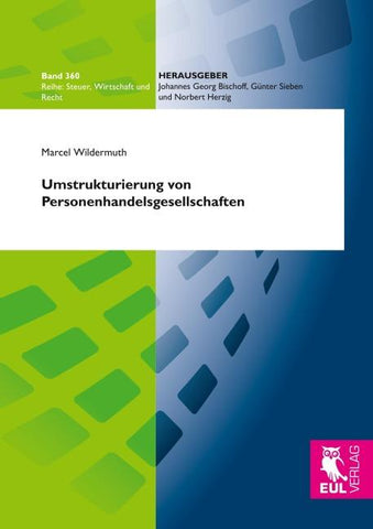Umstrukturierung von Personenhandelsgesellschaften