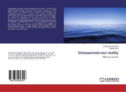 Osteoporosis-our reality