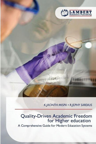 Quality-Driven Academic Freedom for Higher education