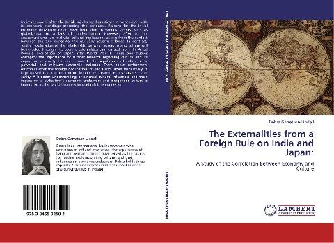 The Externalities from a Foreign Rule on India and Japan: