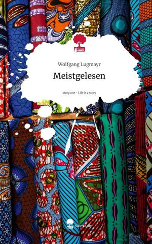 Meistgelesen. Life is a Story - story.one