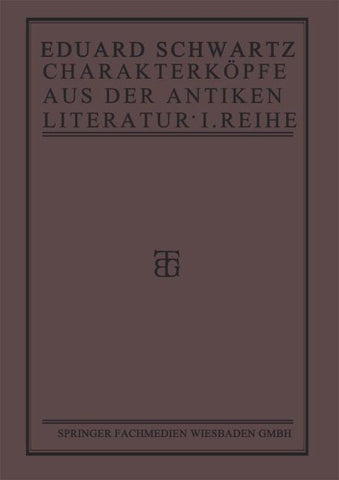 Charakterköpfe aus der Antiken Literatur