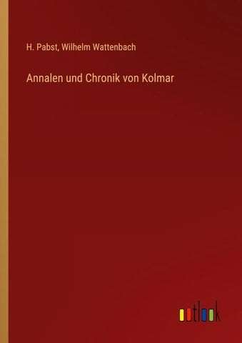 Annalen und Chronik von Kolmar
