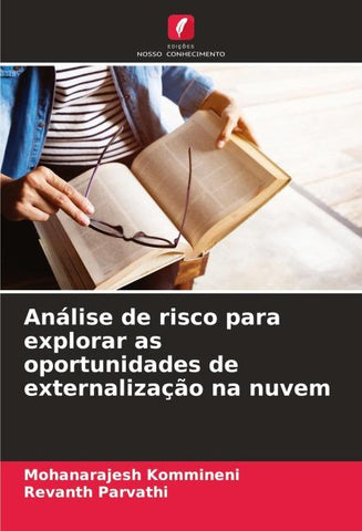 Análise de risco para explorar as oportunidades de externalização na nuvem