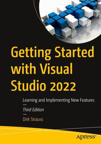 Getting Started with Visual Studio 2022