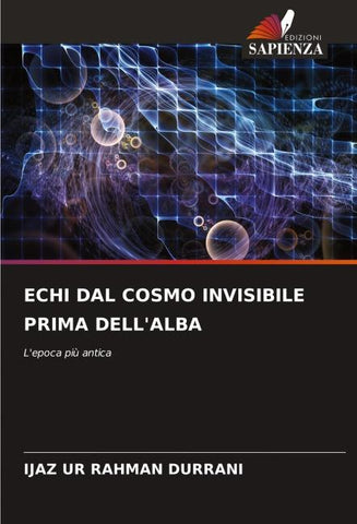 ECHI DAL COSMO INVISIBILE PRIMA DELL'ALBA