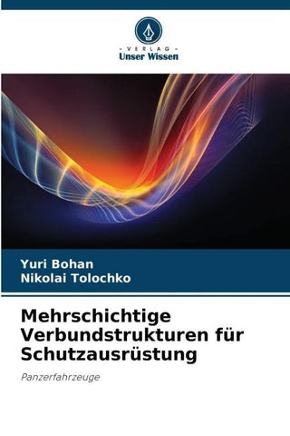 Mehrschichtige Verbundstrukturen für Schutzausrüstung