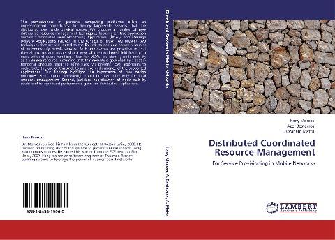 Distributed Coordinated Resource Management