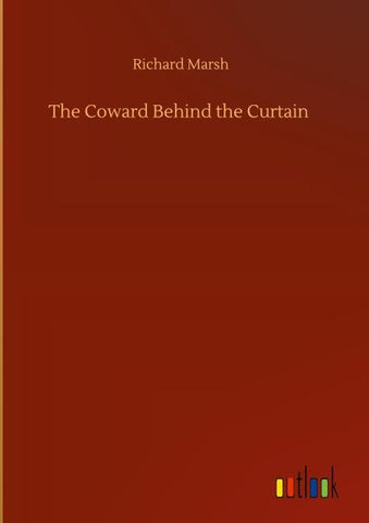 The Coward Behind the Curtain