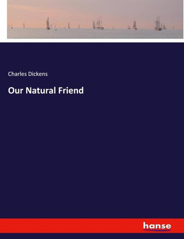 Our Natural Friend