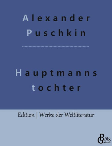 Die Hauptmannstochter