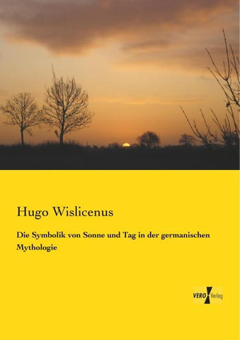 Die Symbolik von Sonne und Tag in der germanischen Mythologie