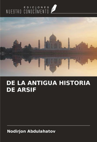 DE LA ANTIGUA HISTORIA DE ARSIF