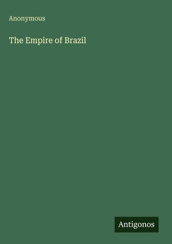 The Empire of Brazil