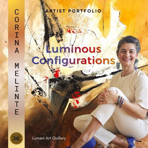 Corina Melinte - Luminous Configurations