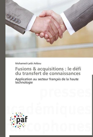 Fusions & acquisitions : le défi du transfert de connaissances
