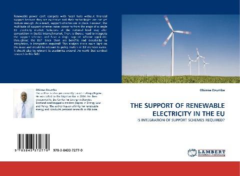 THE SUPPORT OF RENEWABLE ELECTRICITY IN THE EU