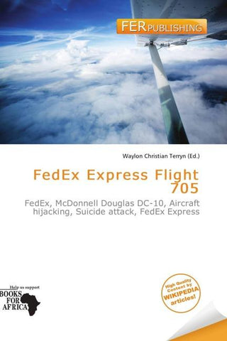FedEx Express Flight 705