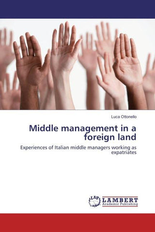 Middle management in a foreign land