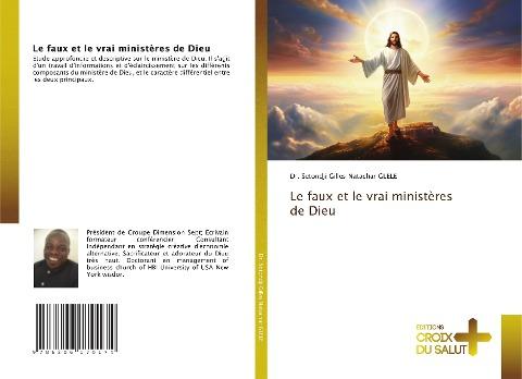 Le faux et le vrai ministères de Dieu