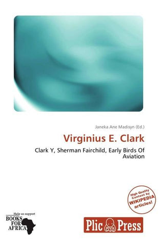 Virginius E. Clark