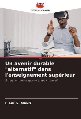 Un avenir durable "alternatif" dans l'enseignement supérieur