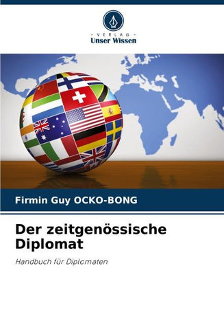 Der zeitgenössische Diplomat