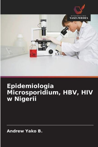 Epidemiologia Microsporidium, HBV, HIV w Nigerii