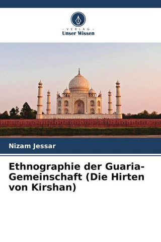 Ethnographie der Guaria-Gemeinschaft (Die Hirten von Kirshan)