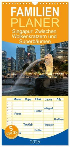 Familienplaner 2026 - Singapur: Zwischen Wolkenkratzern und Superbäumen mit 5 Spalten (Wandkalender, 21 x 45 cm) CALVENDO