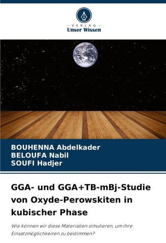 GGA- und GGA+TB-mBj-Studie von Oxyde-Perowskiten in kubischer Phase