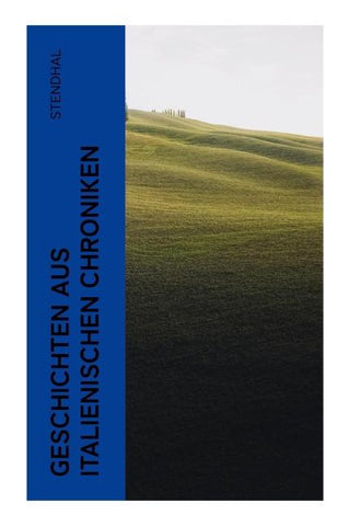 Geschichten aus italienischen Chroniken