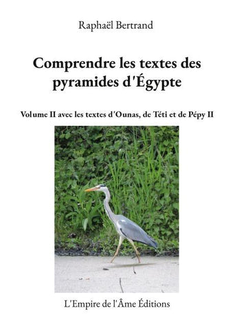 Comprendre les textes des pyramides d'Égypte