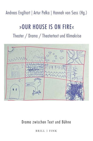 „Our house is on fire“