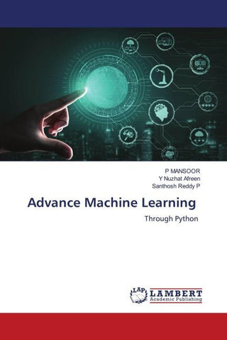 Advance Machine Learning