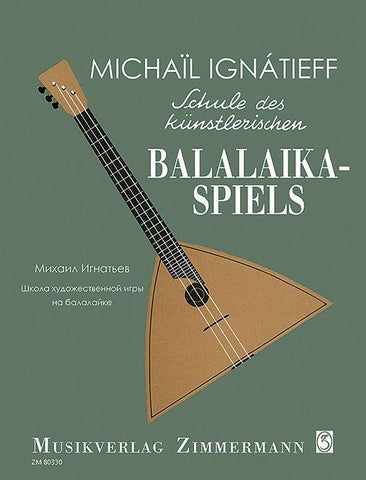Schule des künstlerischen Balalaika-Spiels