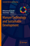 Manure Technology and Sustainable Development