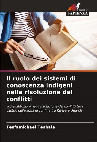 Il ruolo dei sistemi di conoscenza indigeni nella risoluzione dei conflitti