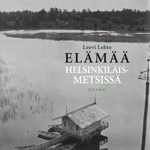 Elämää helsinkiläismetsissä